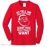 So Tell Me What You Want Funny Santa` Kids Long Sleeve Shirt thumb 0