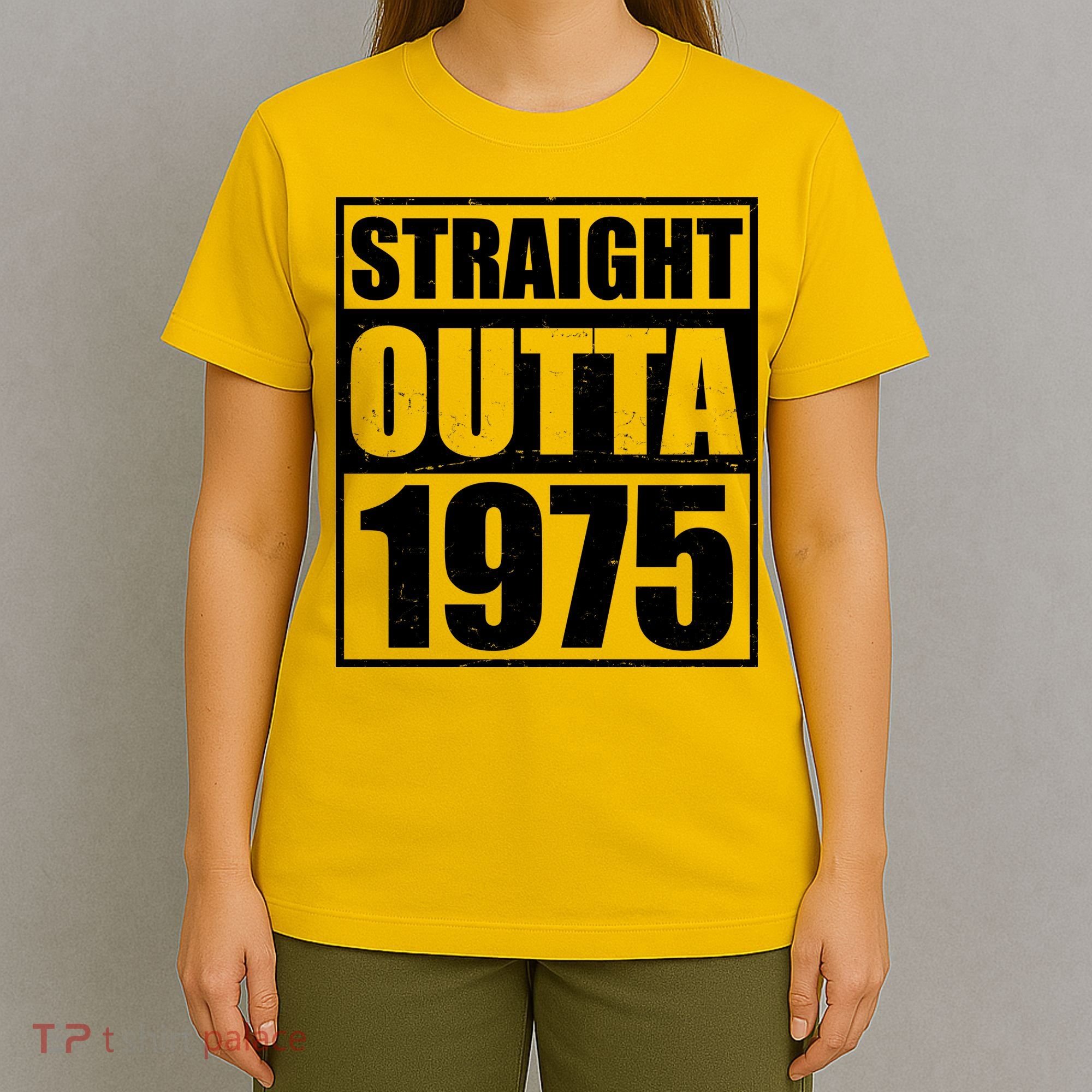 Straight Outta 1975 50th Birthday T-Shirt