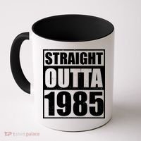 Straight Outta 1985 40th Birthday Coffee Mug thumb 0