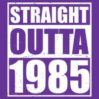Straight Outta 1985 40th Birthday T-Shirt thumb 7