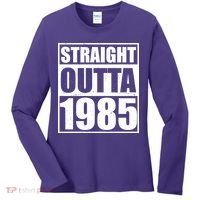 Straight Outta 1985 40th Birthday Women's Long Sleeve Shirt thumb 0