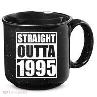 Straight Outta 1995 30th Birthday 15oz Campfire Ceramic Mug thumb 0