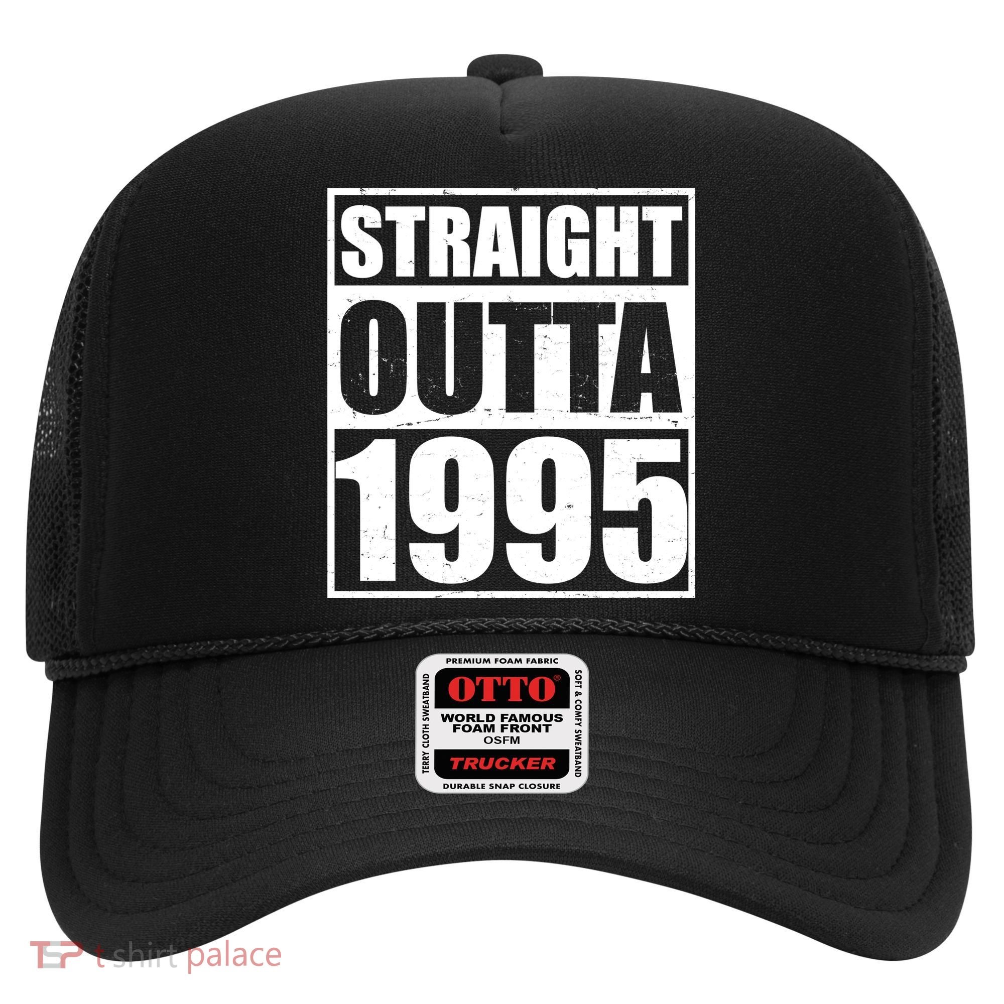Straight Outta 1995 30th Birthday Hat