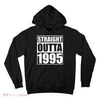 Straight Outta 1995 30th Birthday Tall Hoodie thumb 0