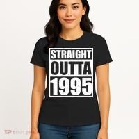 Straight Outta 1995 30th Birthday Women's T-Shirt thumb 4