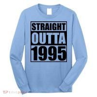 Straight Outta 1995 30th Birthday Long Sleeve Shirt thumb 0