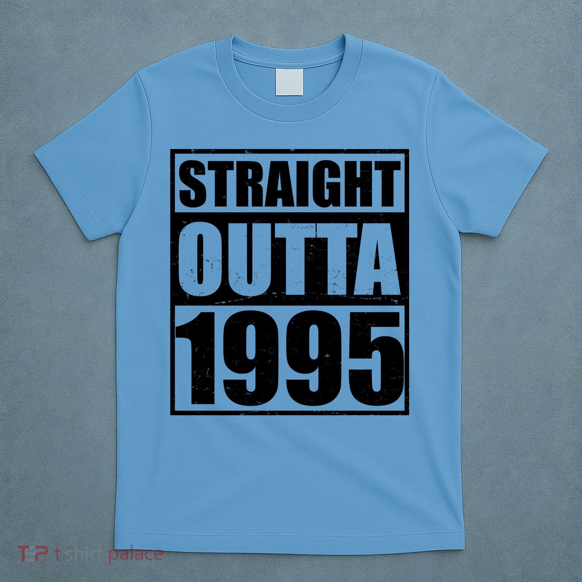 Straight Outta 1995 30th Birthday T-Shirt