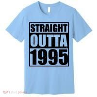 Straight Outta 1995 30th Birthday Premium T-Shirt thumb 0