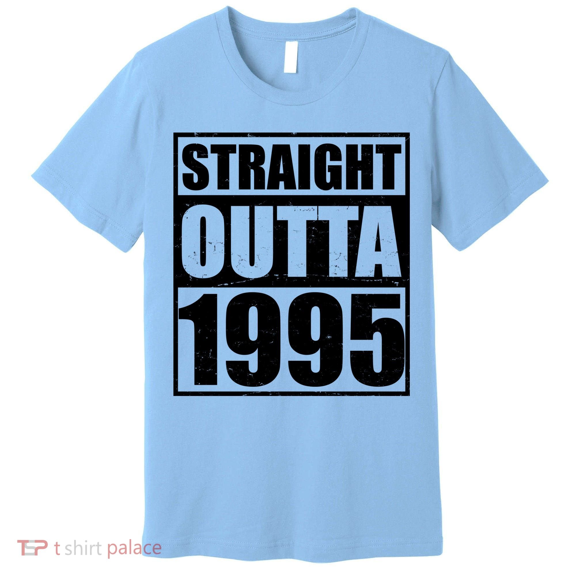 Straight Outta 1995 30th Birthday Premium T-Shirt