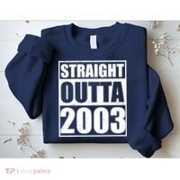 Straight Outta 2003 20th Birthday Sweatshirt thumb 2