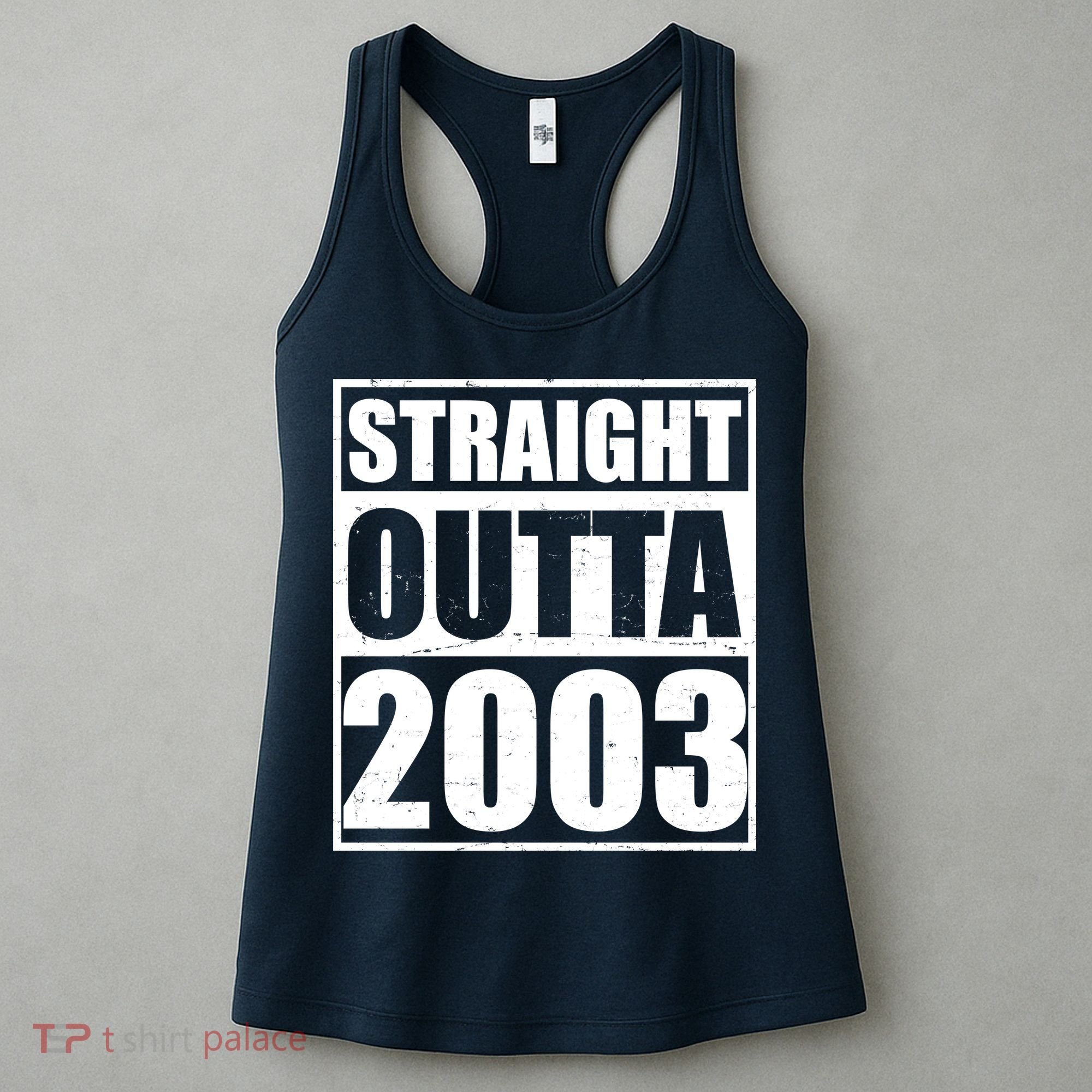 Straight Outta 2003 20th Birthday Women's Tank Top