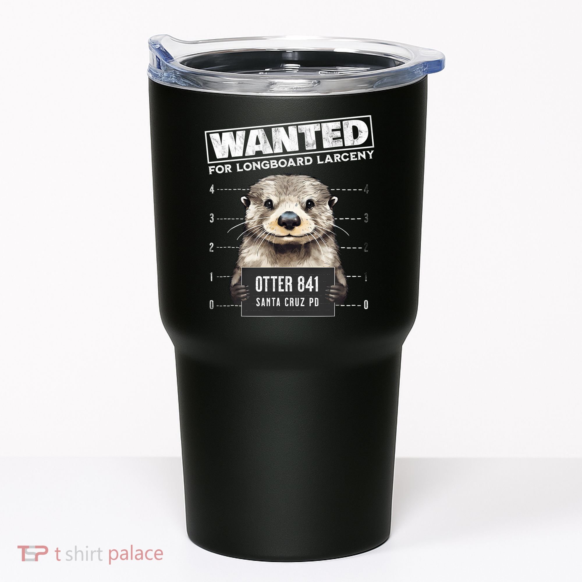 Surfing Otter 841 Wanted For Long Board Larceny Funny Cali Tumbler
