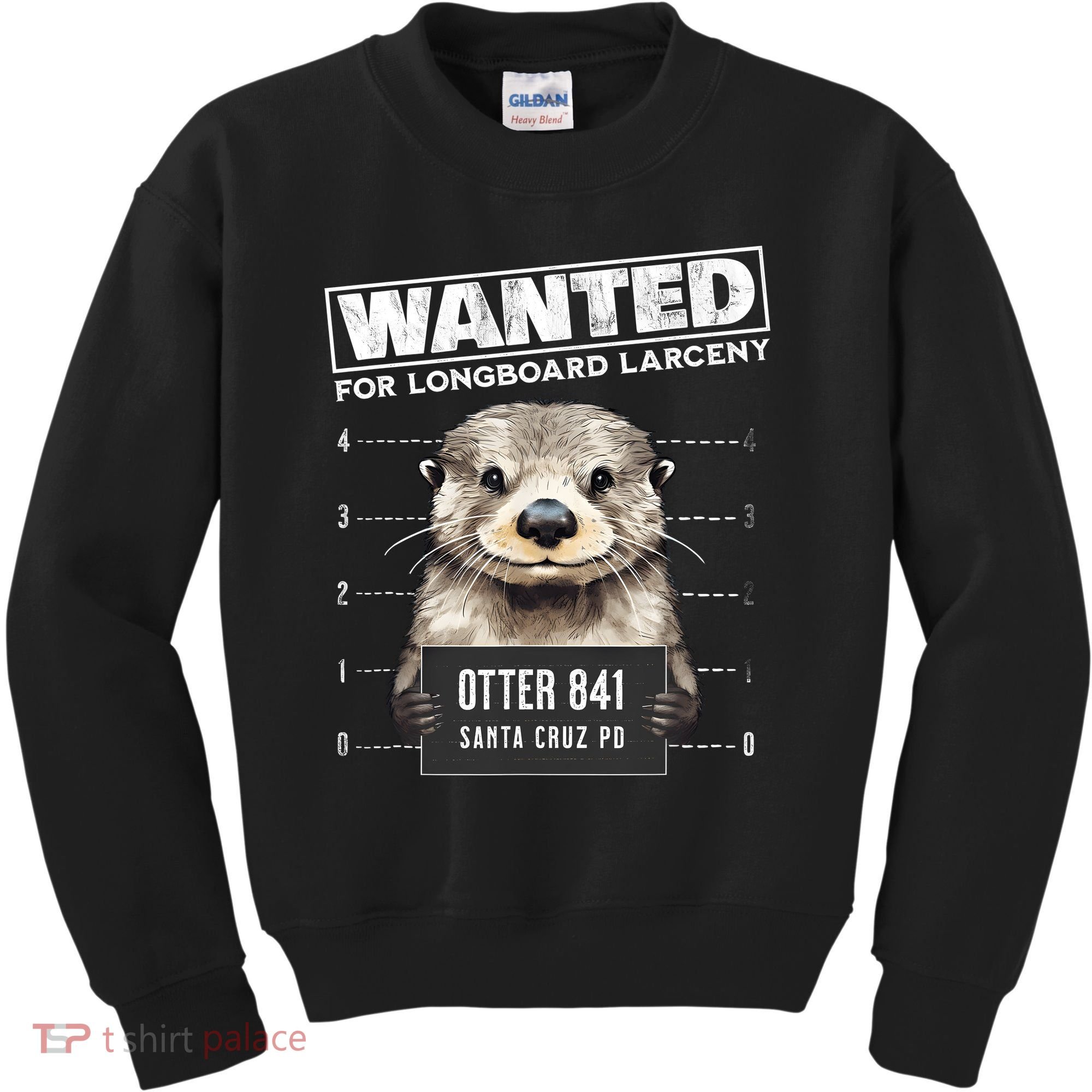 Surfing Otter 841 Wanted For Long Board Larceny Funny Cali Kids Sweatshirt