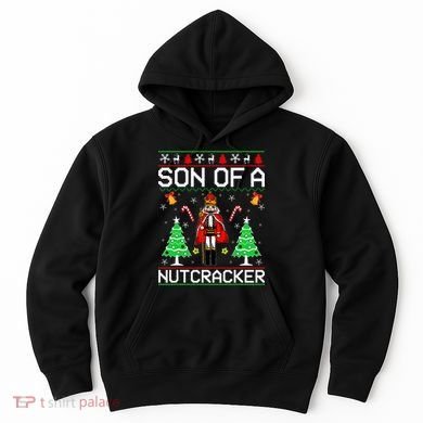 Son Of A Nutcracker Hoodie