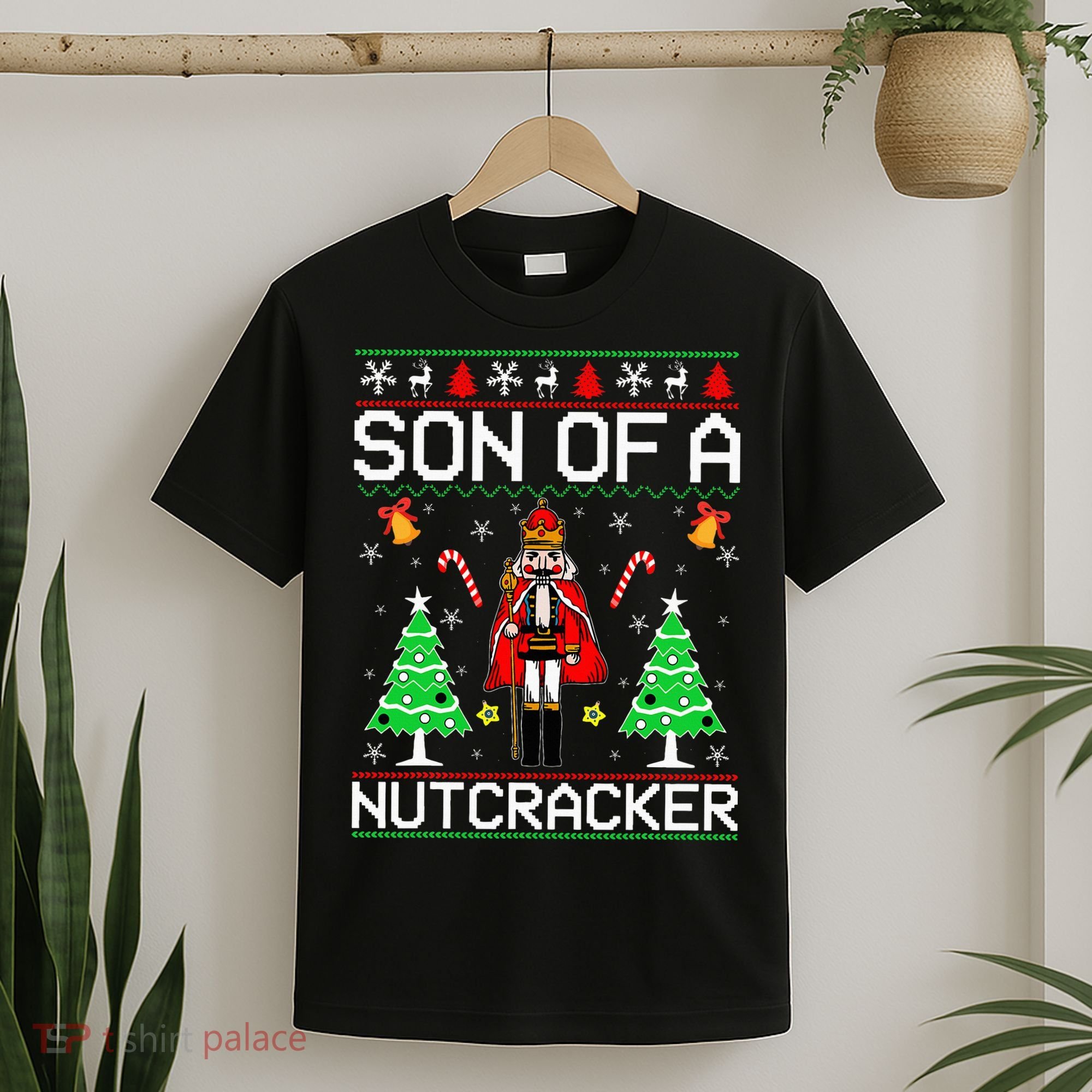 Son Of A Nutcracker T-Shirt