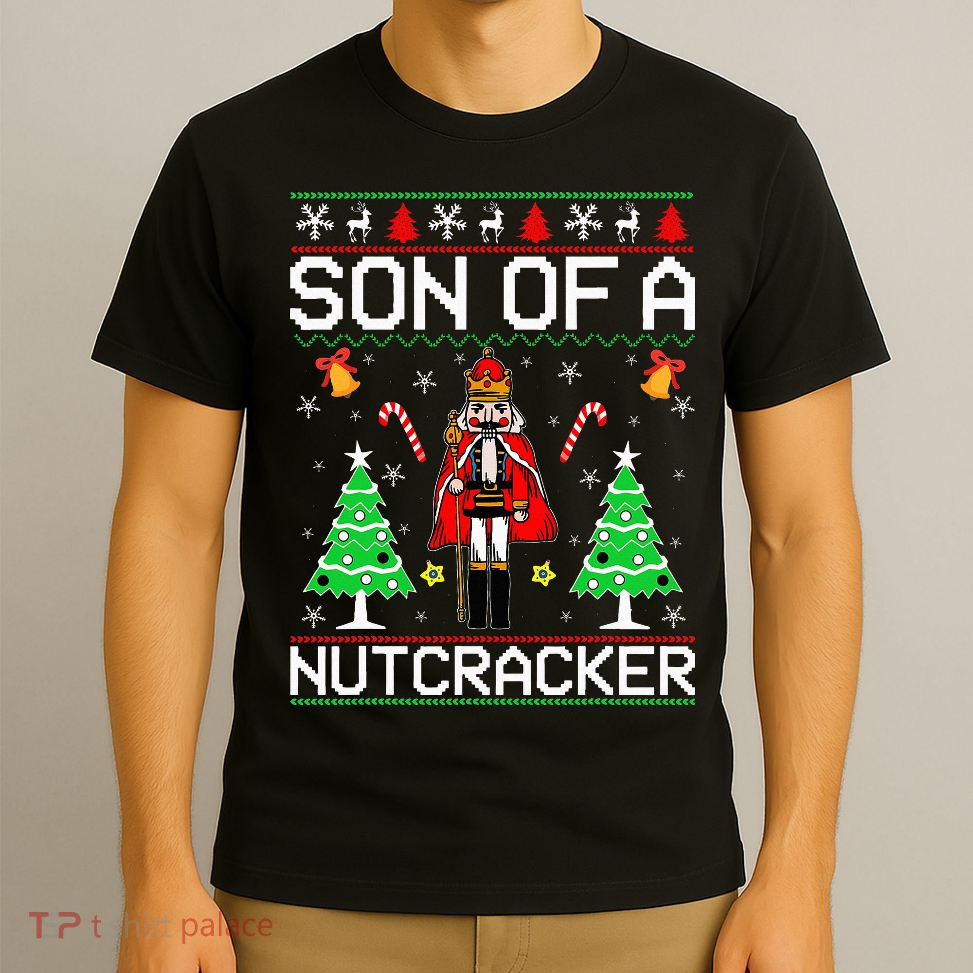 Son Of A Nutcracker T-Shirt