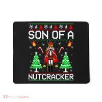 Son Of A Nutcracker Mousepad thumb 0