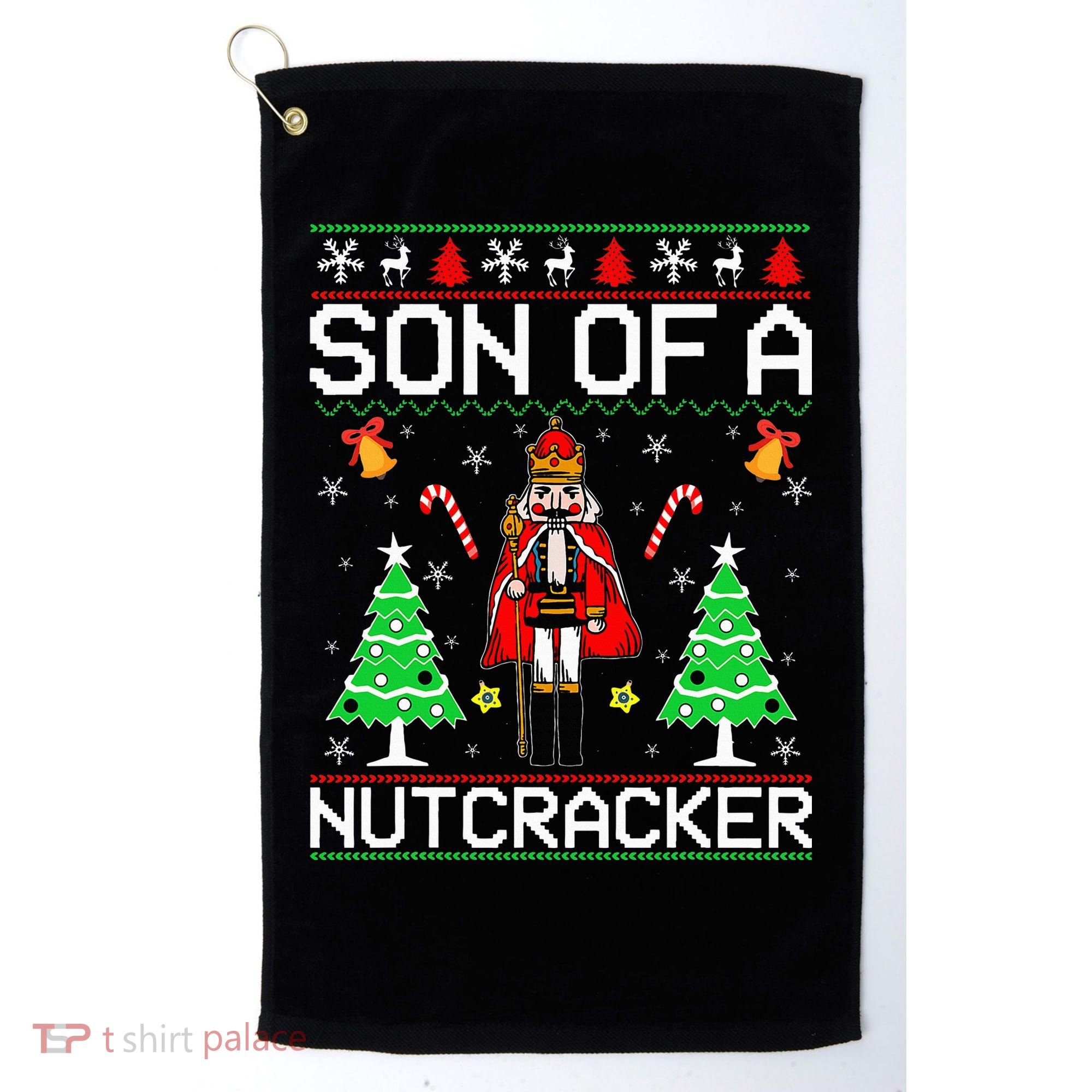 Son Of A Nutcracker Golf Towel