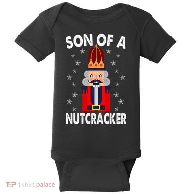 Son Of A Nutcracker Funny Christmas Nutcracker Baby Bodysuit
