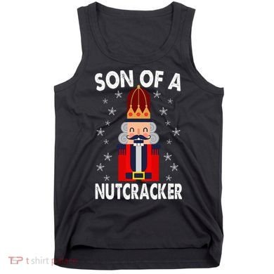 Son Of A Nutcracker Funny Christmas Nutcracker Tank Top