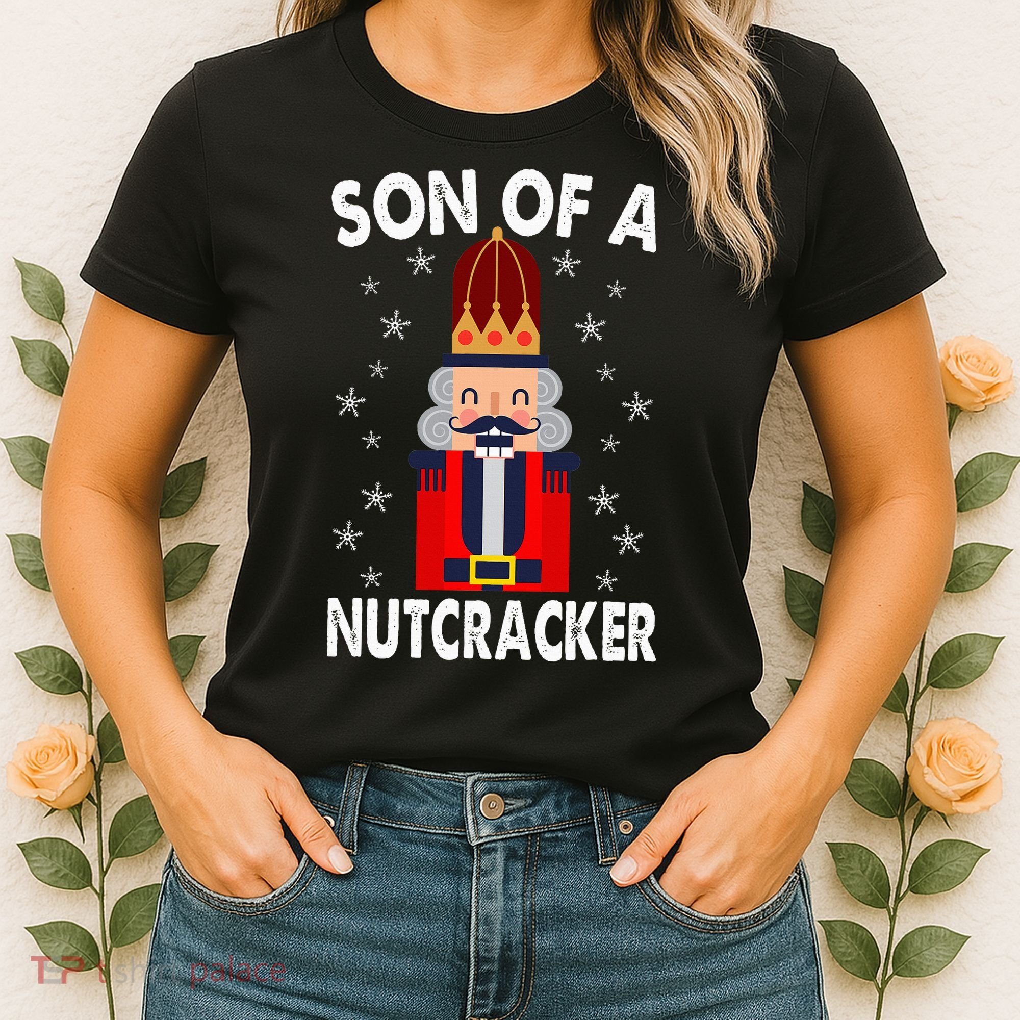 Son Of A Nutcracker Funny Christmas Nutcracker Women's T-Shirt