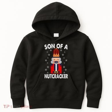 Son Of A Nutcracker Funny Christmas Nutcracker Kids Hoodie