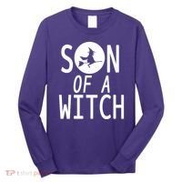 Son Of A Witch Funny Halloween Long Sleeve Shirt thumb 0