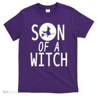 Son Of A Witch Funny Halloween T-Shirt thumb 0