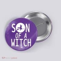 Son Of A Witch Funny Halloween Button thumb 0