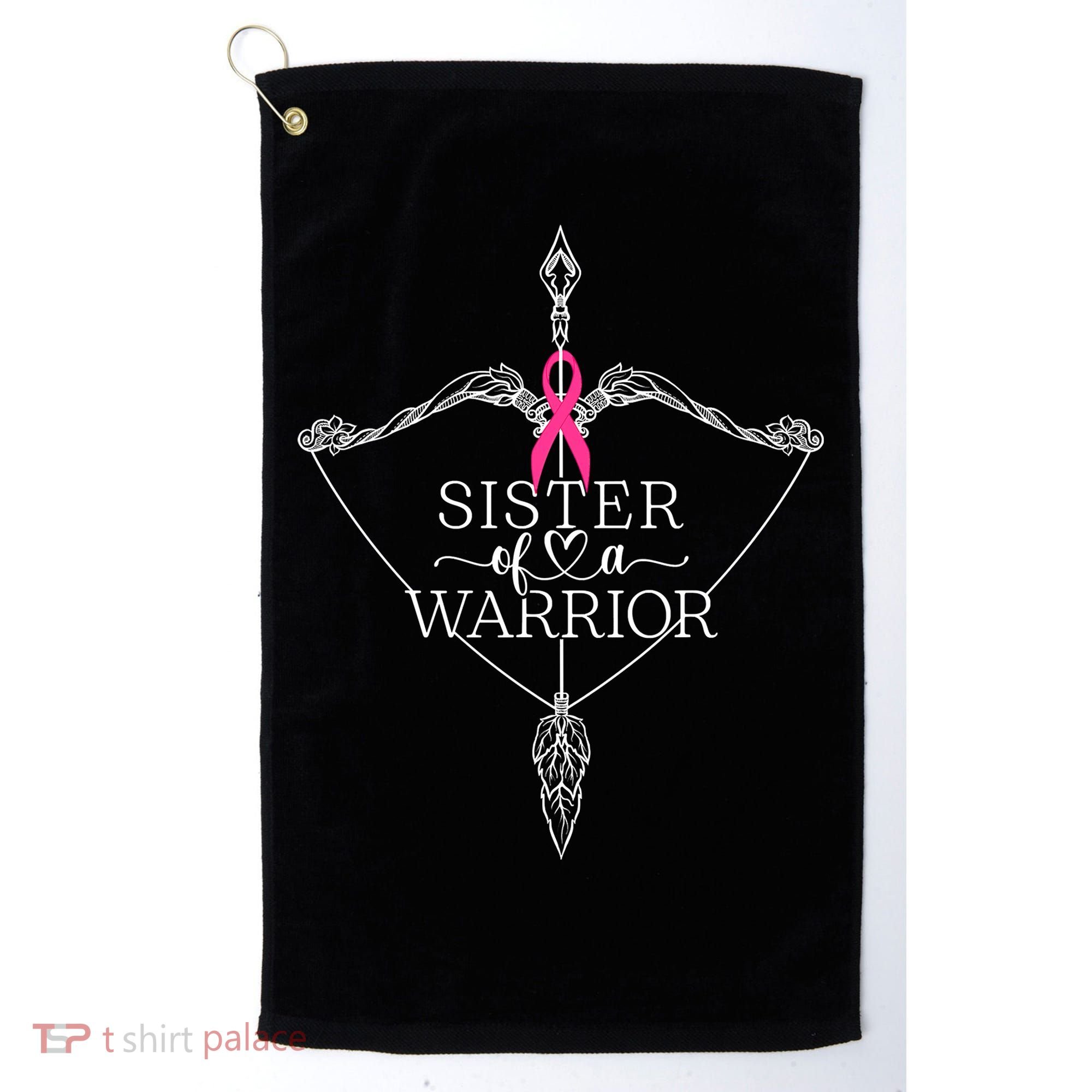 Sister Of A Warrior Breast Cancer Awareness Support Squad Golf Towel