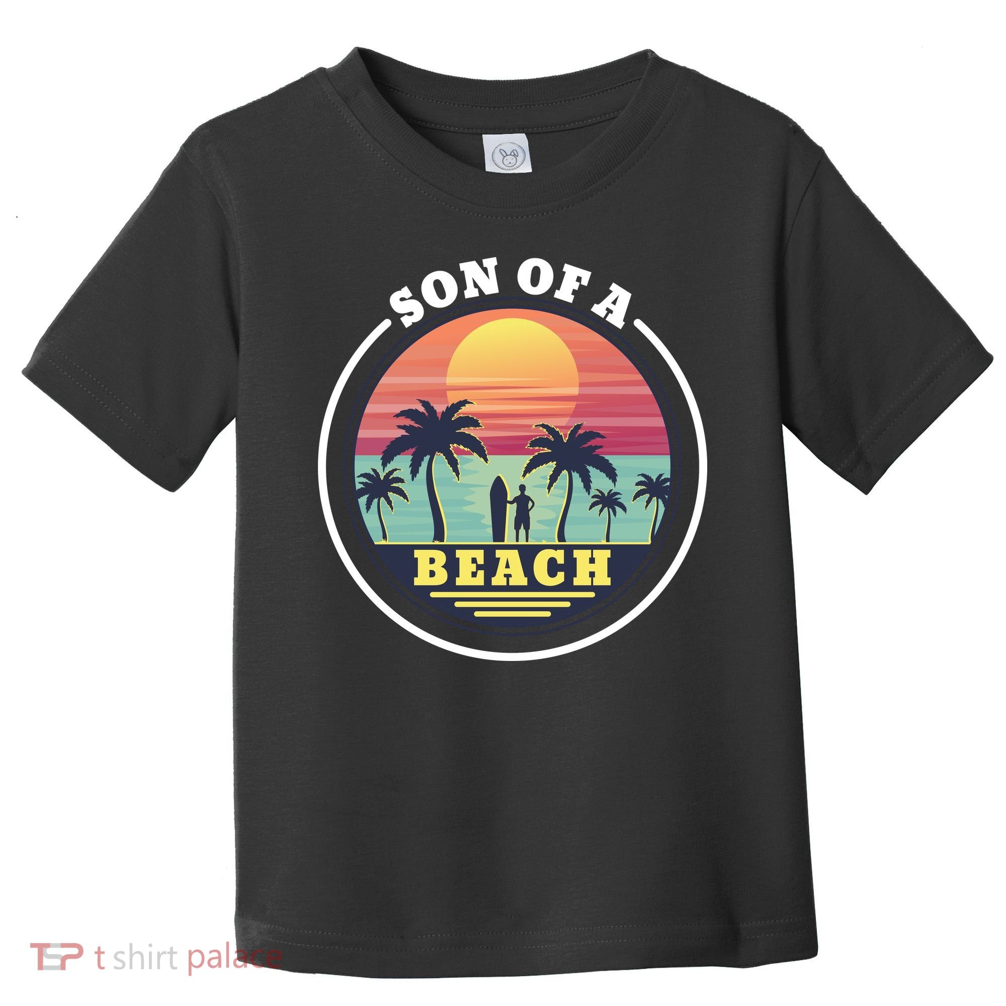 Son of A Beach Toddler T-Shirt