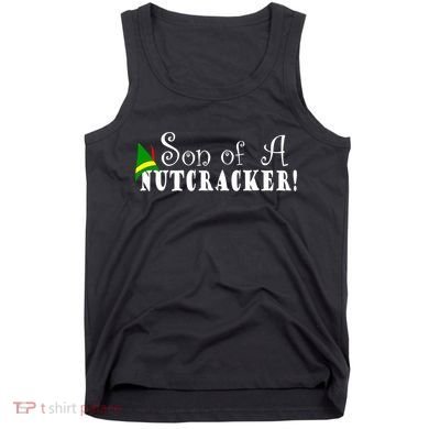 Son Of A Nutcracker Funny Christmas Elf Hat Tank Top