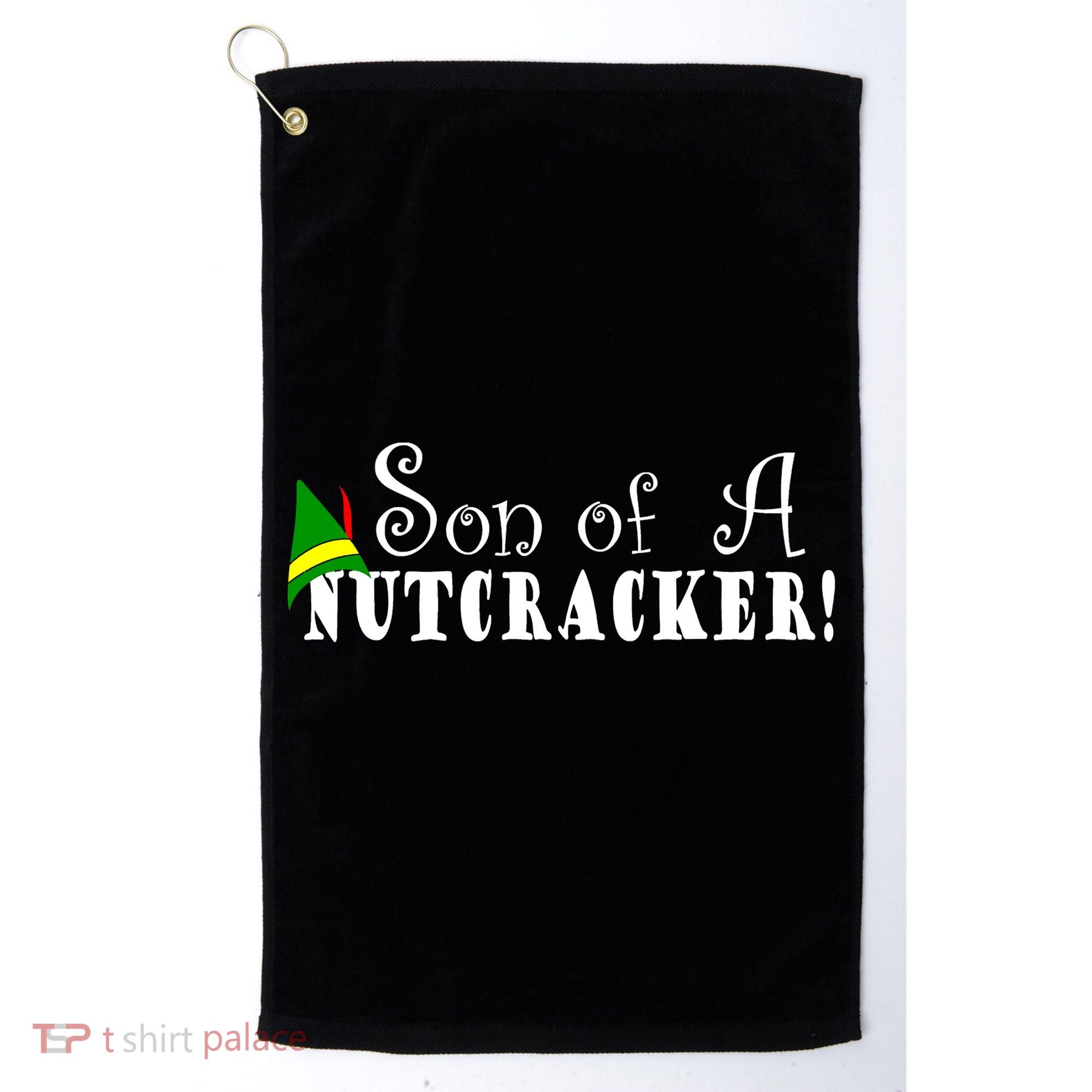 Son Of A Nutcracker Funny Christmas Elf Hat Golf Towel