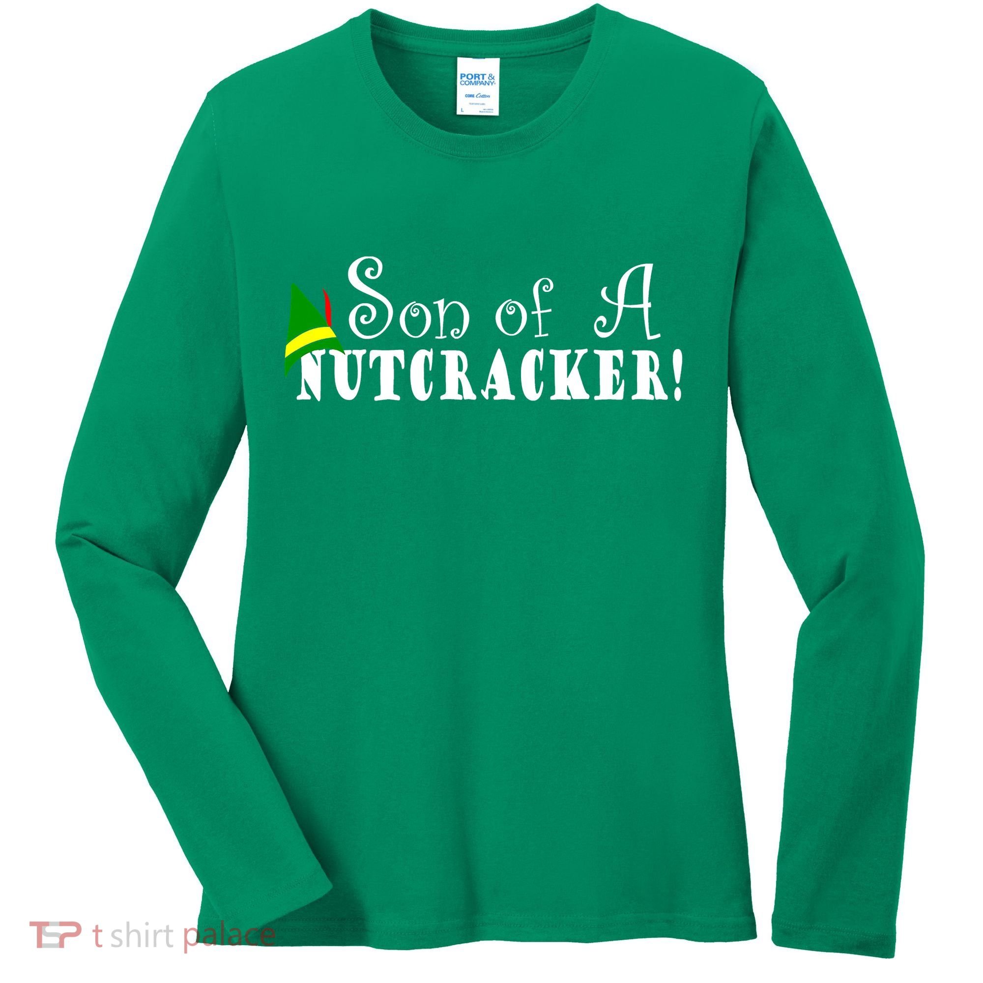 Son Of A Nutcracker Funny Christmas Elf Hat Women's Long Sleeve Shirt