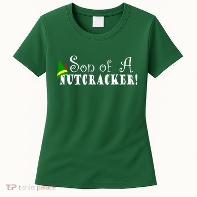 Son Of A Nutcracker Funny Christmas Elf Hat Women's T-Shirt