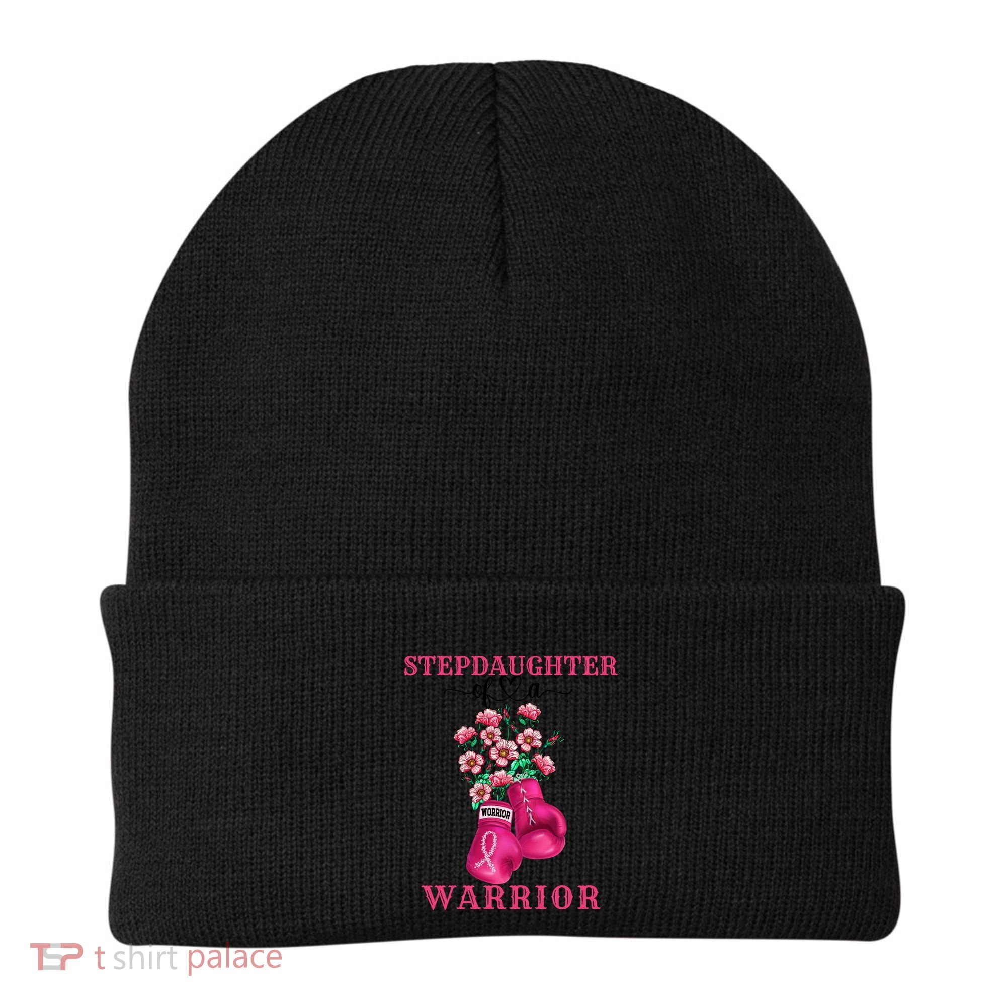 Stepdaughter Of A Warrior Breast Cancer Awareness Support Gift Beanie