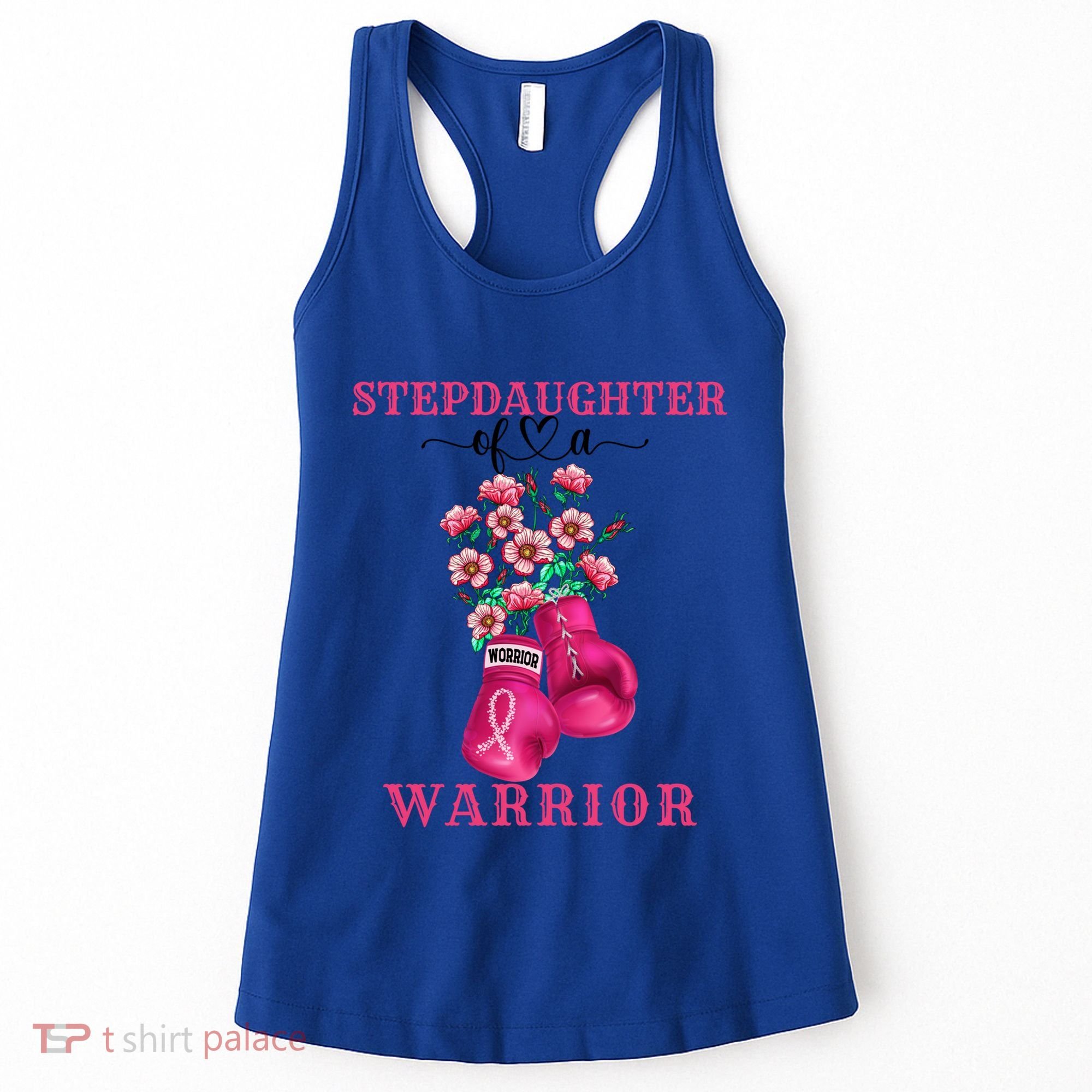 Stepdaughter Of A Warrior Breast Cancer Awareness Support Gift Women's Tank Top