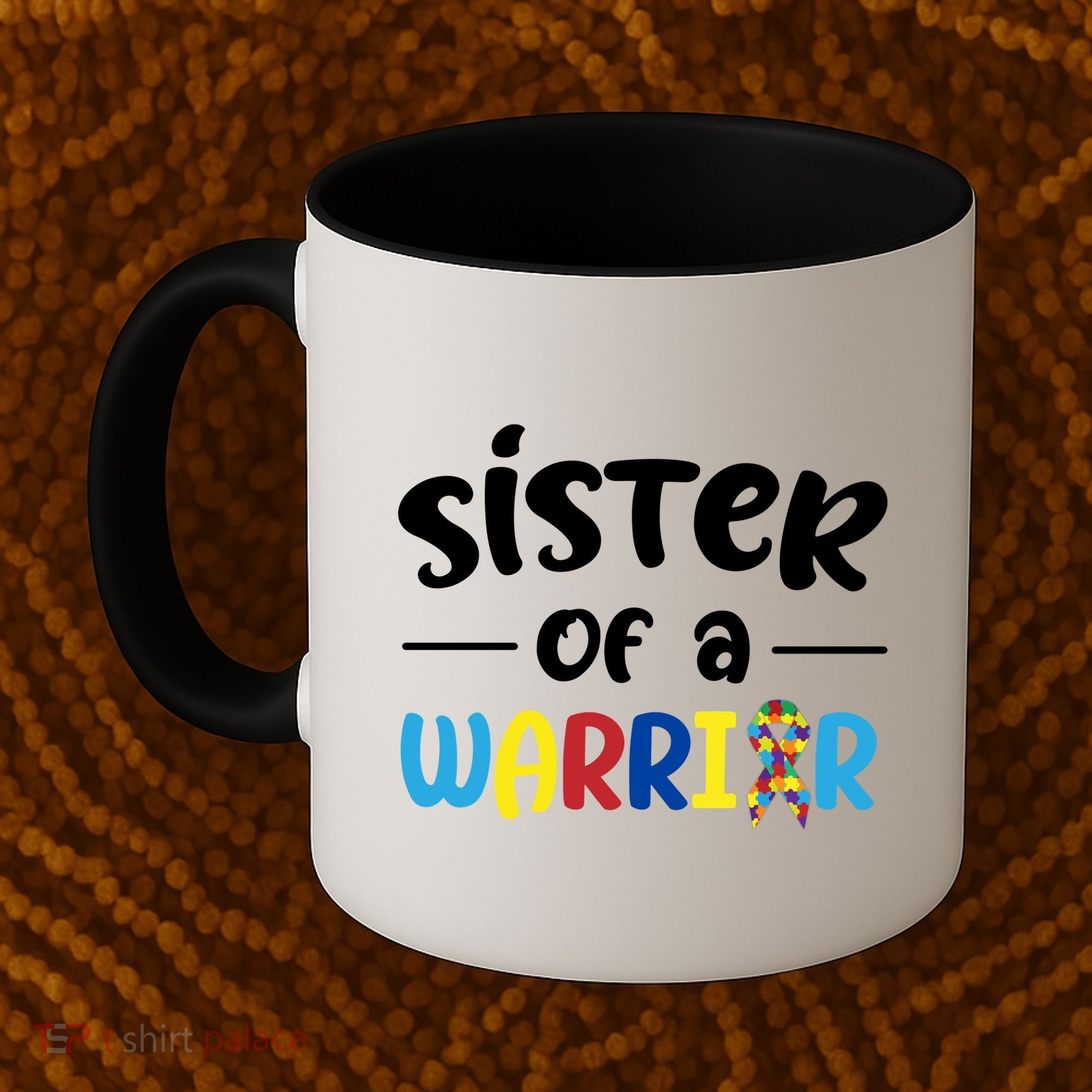 Sister Of A Warrior Autism Awareness Coffee Mug