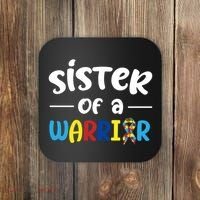 Sister Of A Warrior Autism Awareness Coaster thumb 0