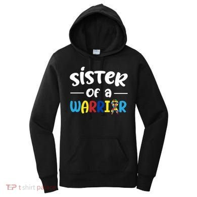 Sister Of A Warrior Autism Awareness Women's Hoodie