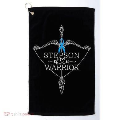 Stepson Of A Warrior Prostate Cancer Awareness Support Squad Gift Golf Towel