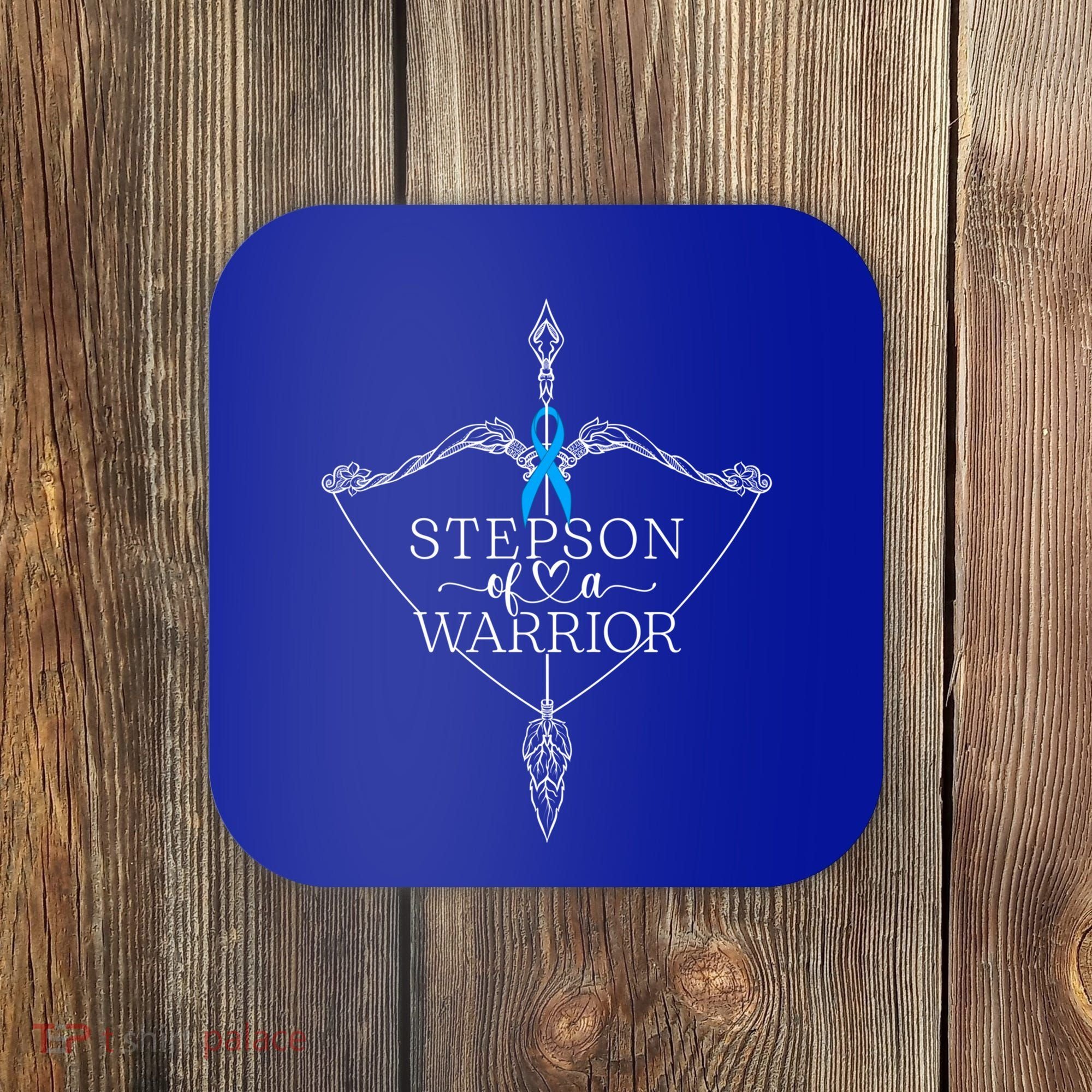 Stepson Of A Warrior Prostate Cancer Awareness Support Squad Gift Coaster
