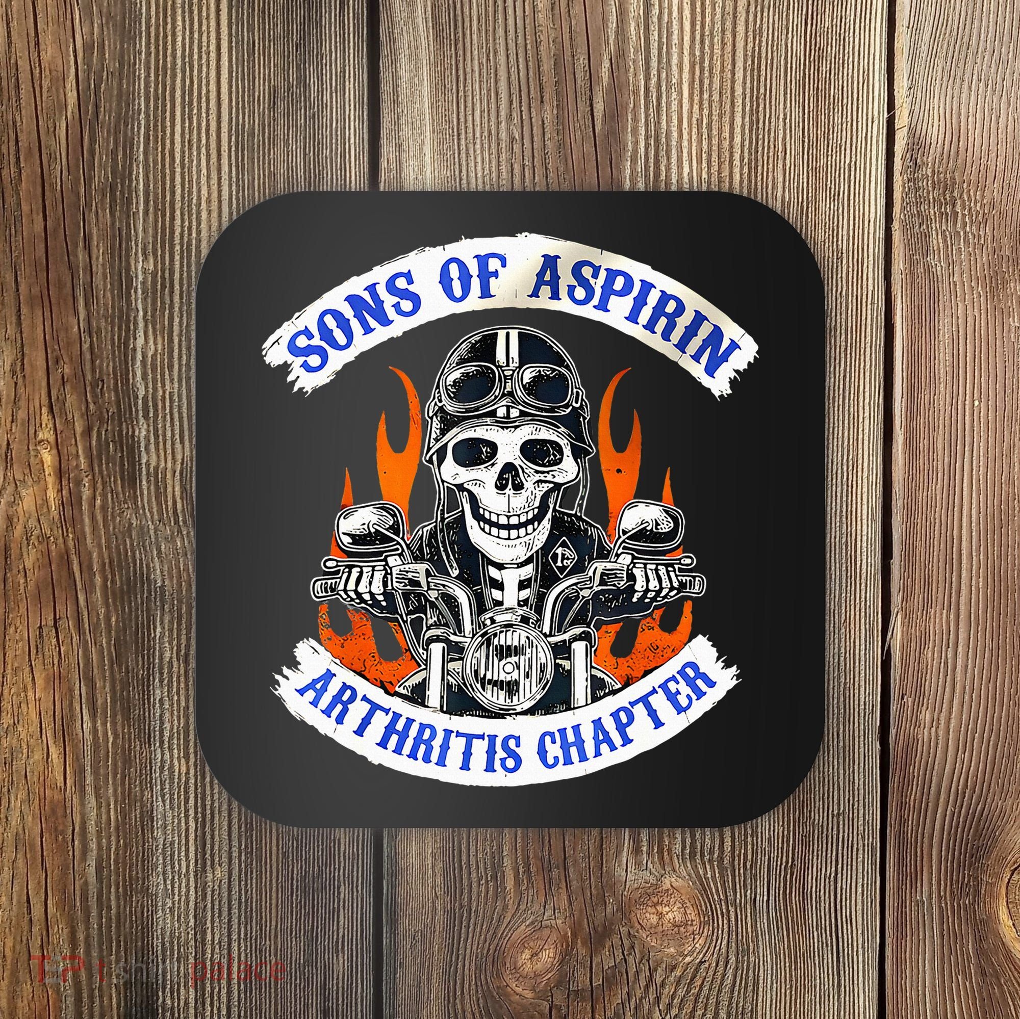 Sons Of Aspirin Arthritis Chapter For Funny Biker Coaster