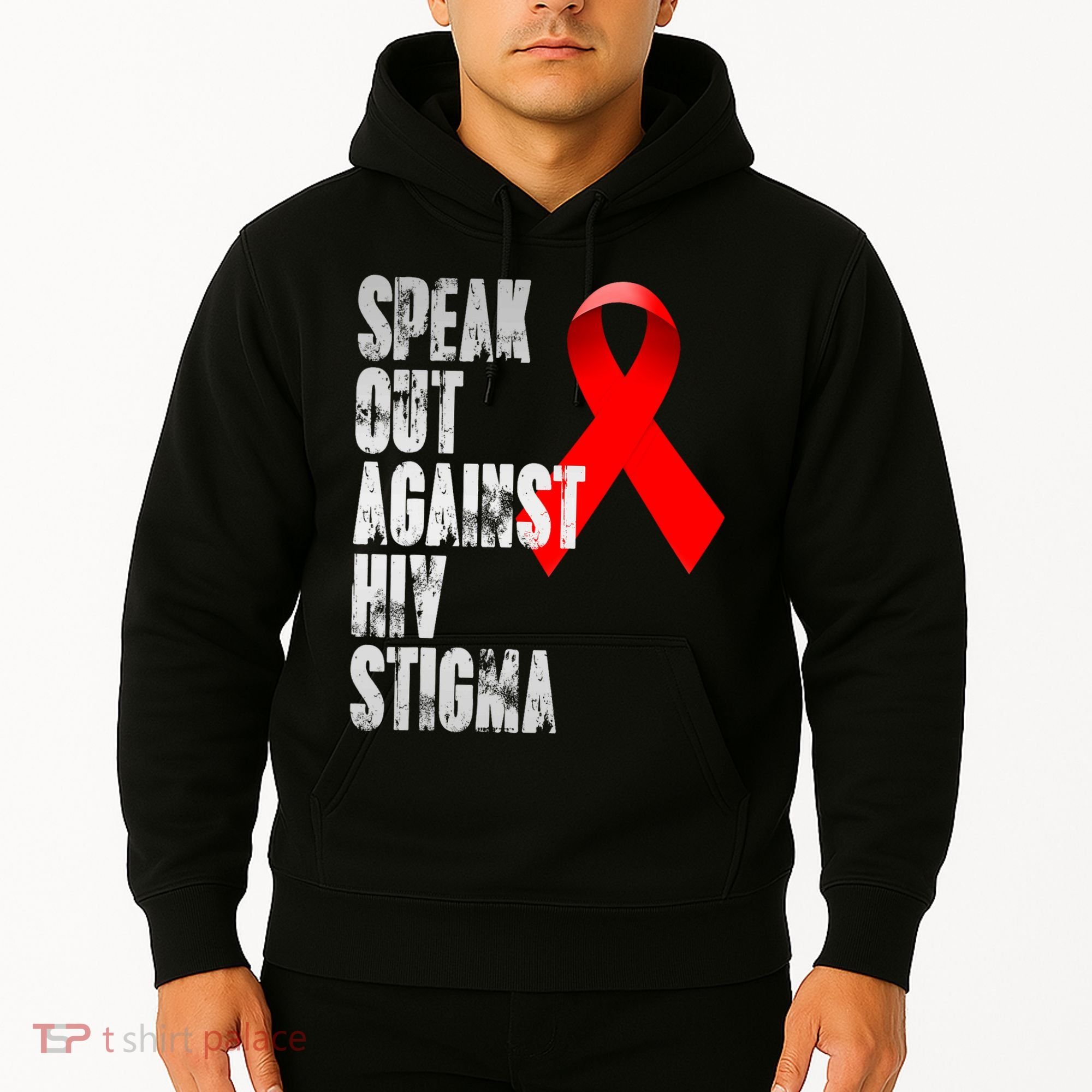 Speak Out Against Hiv Stigma World Aids Day Hoodie