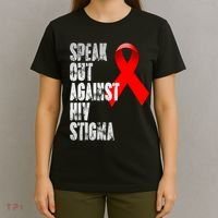 Speak Out Against Hiv Stigma World Aids Day T-Shirt thumb 4