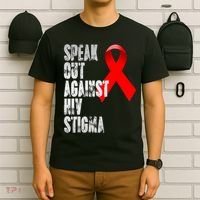 Speak Out Against Hiv Stigma World Aids Day T-Shirt thumb 6