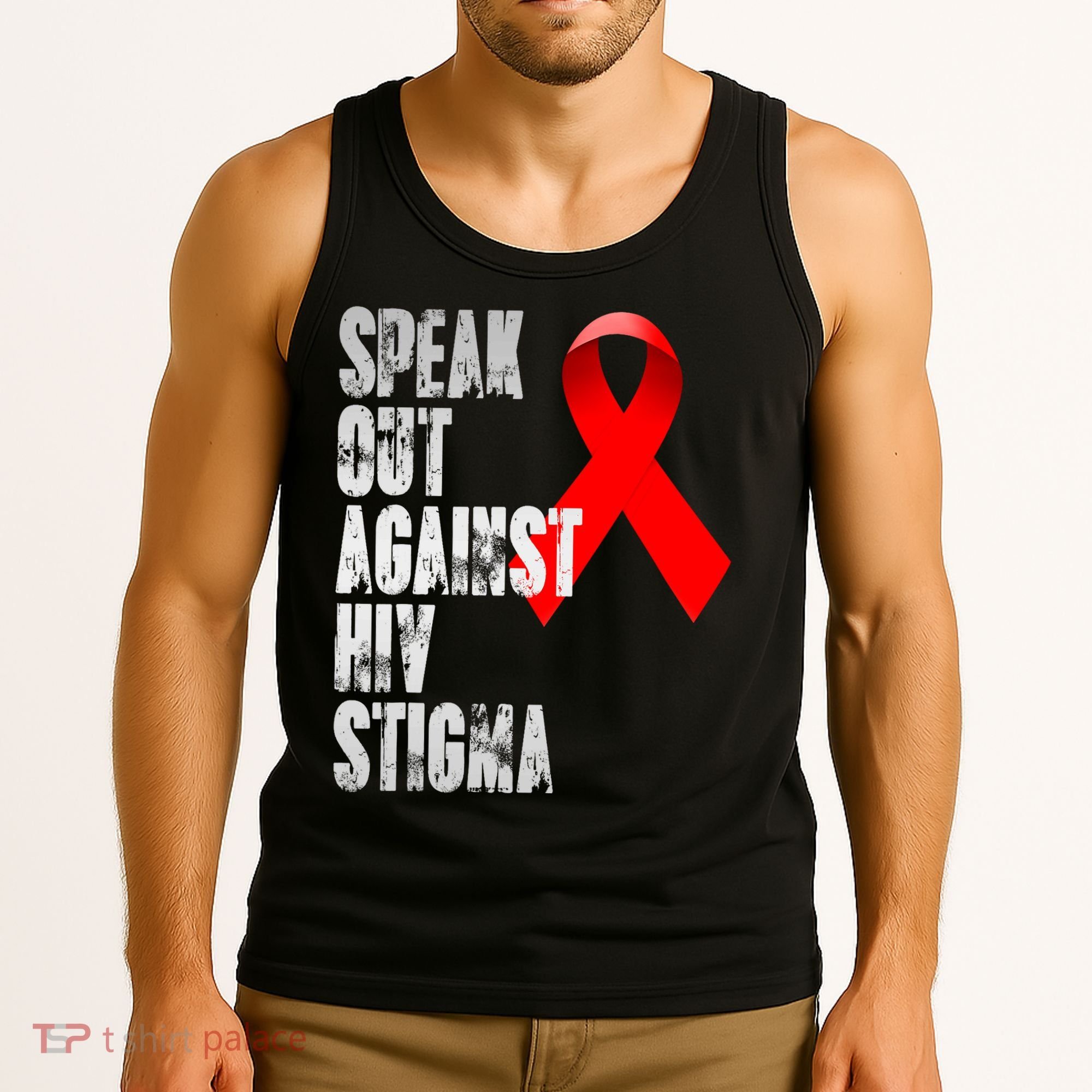 Speak Out Against Hiv Stigma World Aids Day Tank Top