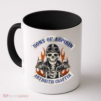 Sons Of Aspirin Arthritis Chapter Funny Biker Coffee Mug thumb 0