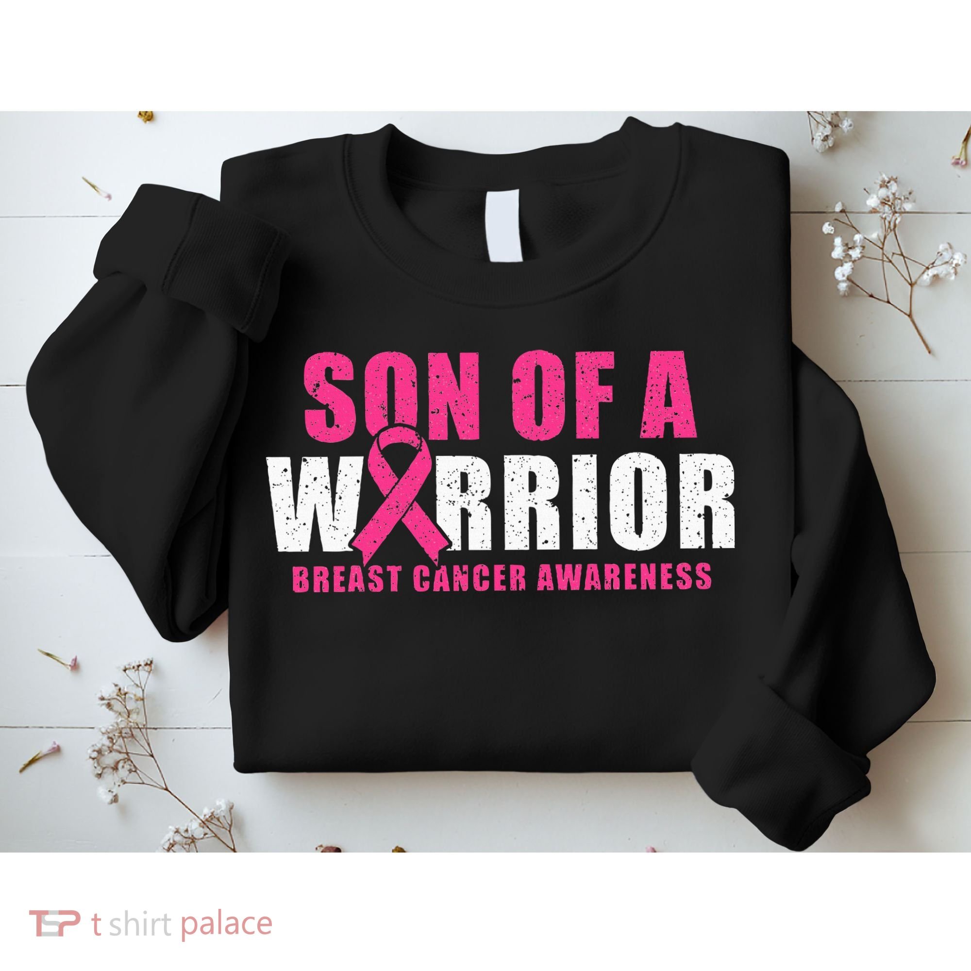 Son Of A Warrior Breast Cancer Awareness Sweatshirt