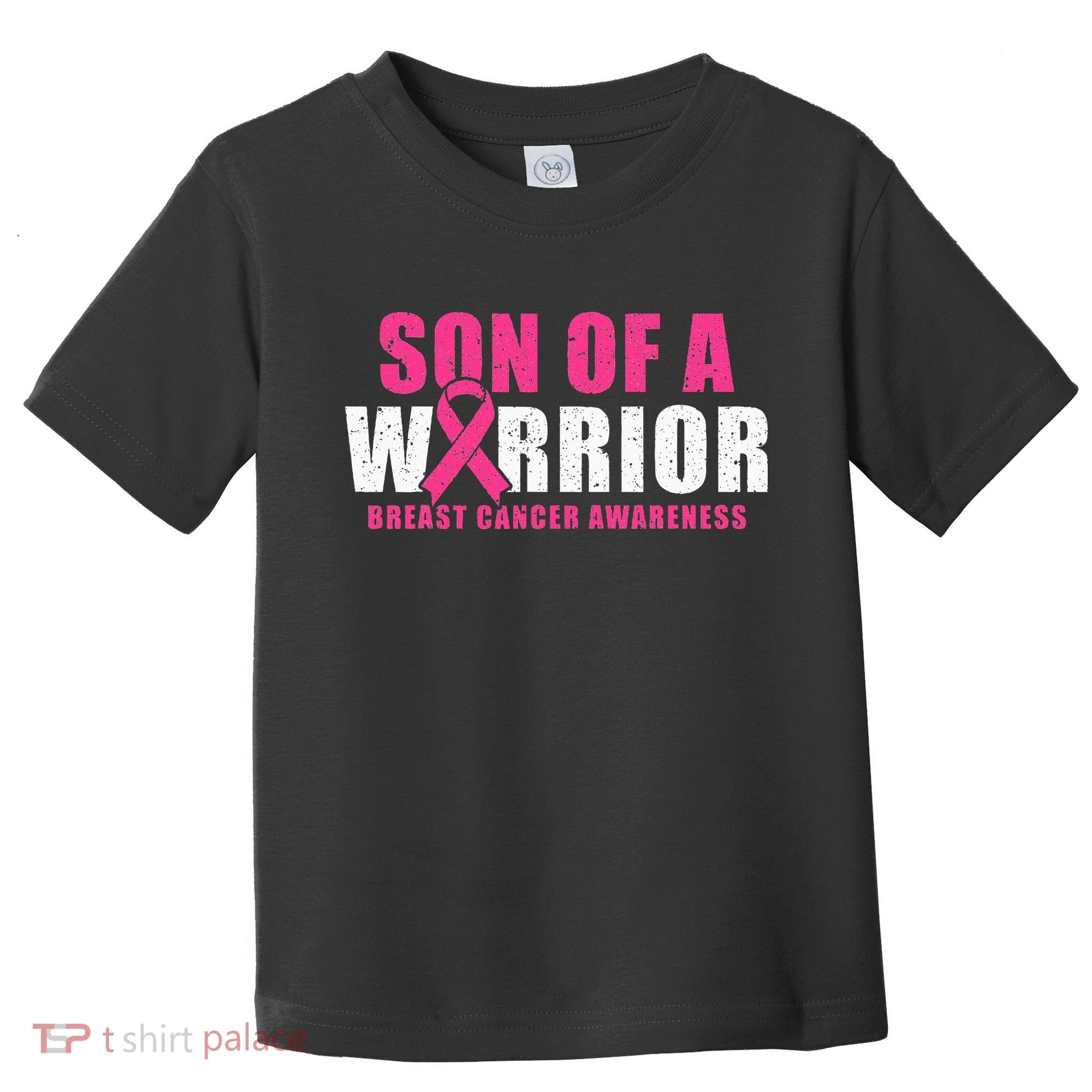 Son Of A Warrior Breast Cancer Awareness Toddler T-Shirt